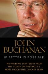 <I>If Better is Possible<I> by John Buchanan &copy; Hardie Grant Books